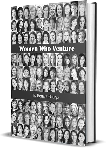 Women Who Venture: You can’t be what you can’t see