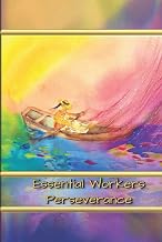 Essential Workers - Perseverance