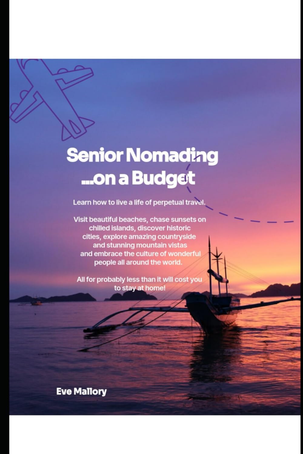 Senior Nomading On A Budget (Travelling as a Senior)