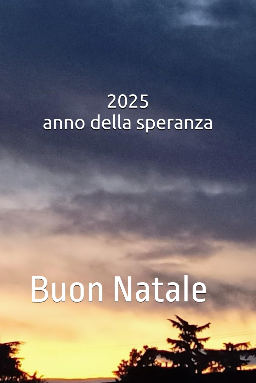 2025 anno della Speranza: Buon Natale