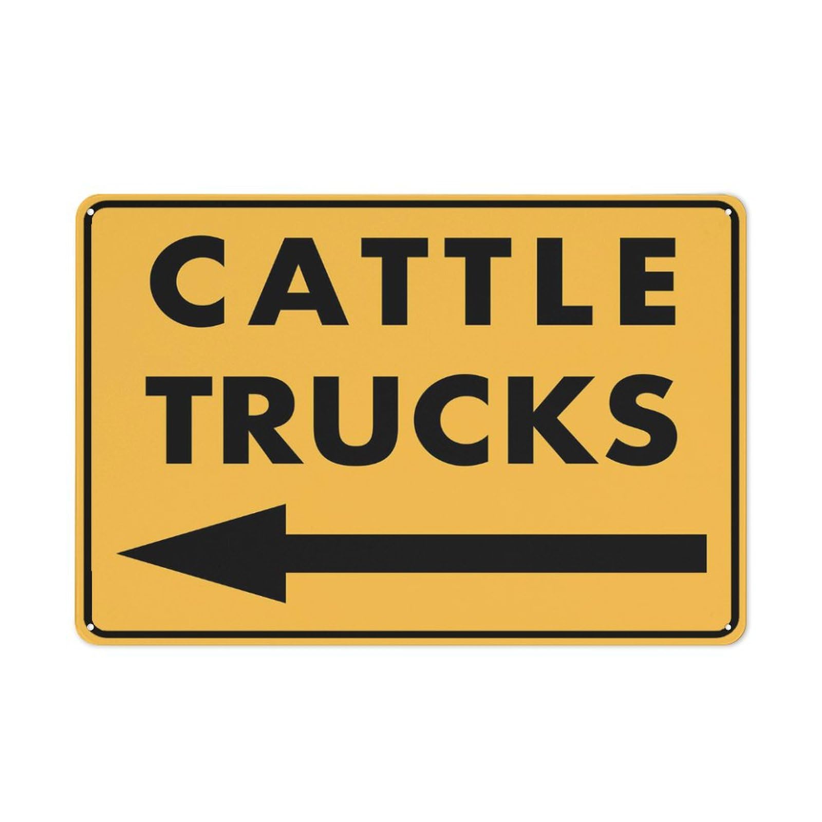 Cattle Trucks (Arrow Left) Sign 8X12 Inch Rust Free Aluminum Easy To Read & Sturdy Keep Out Outdoor Metal Signs For Home Farm Yard