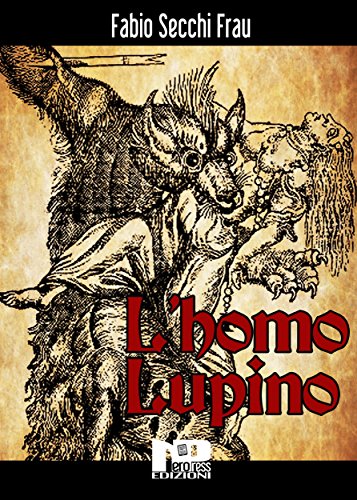 L'Homo Lupino L'Homo Lupino