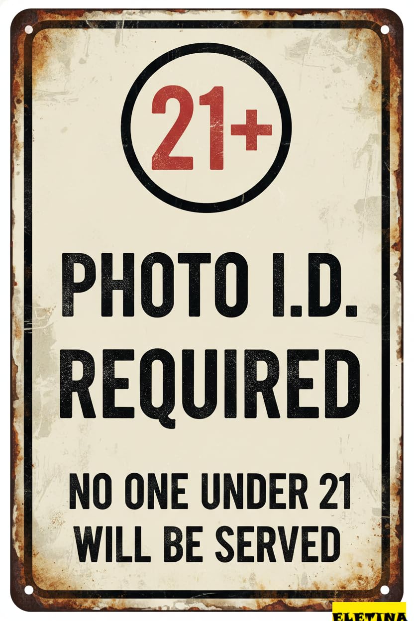 21 Plus Photo ID Required Age Verification Tin Sign, 8x12 Inch
