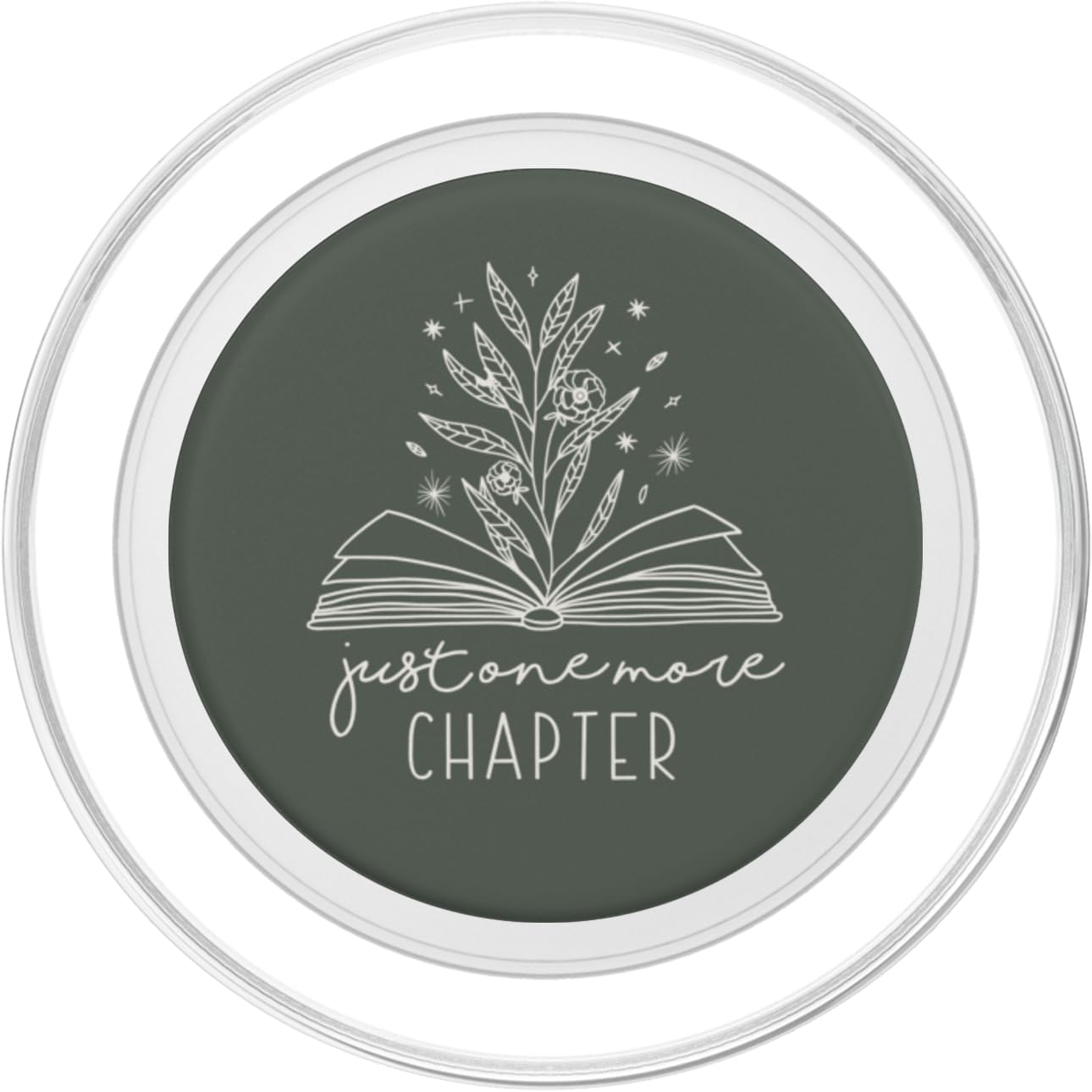 Just One More Chapter - Floral Book Lover (Dark Olive) PopSockets MagSafe PopGrip for iPhone