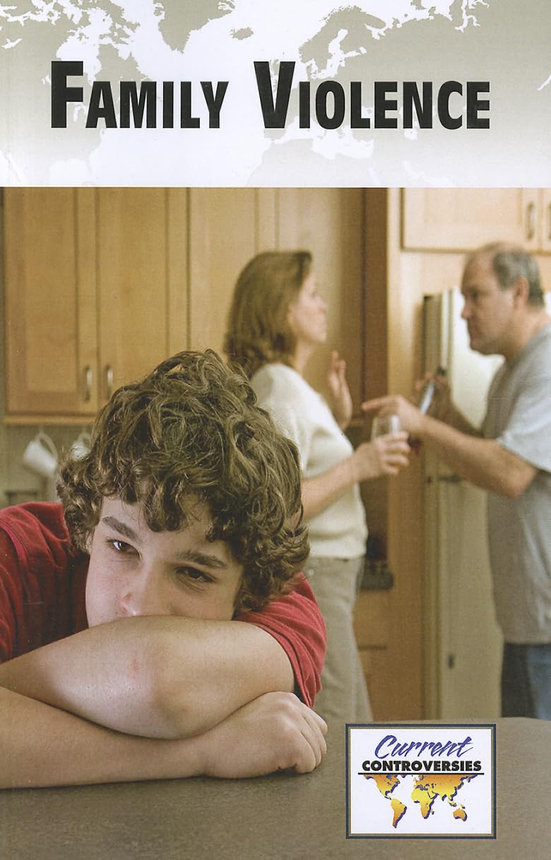 Family Violence (Current Controversies)