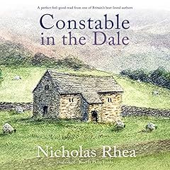 Constable in the Dale Audiobook By Nicholas Rhea cover art