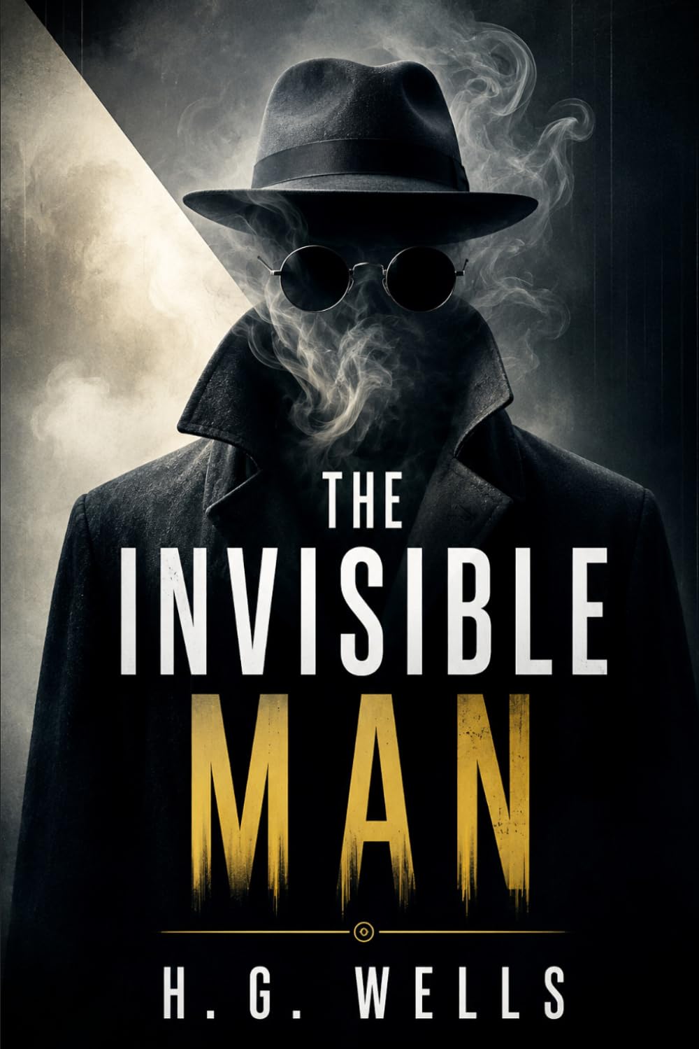 The Invisible Man: Classic Reader's Edition With a New Introduction, Historical and Cultural Background, Expanded Author Biography, and Glossary
