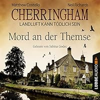 Mord an der Themse (Cherringham - Landluft kann tödlich sein 1) Hörbuch