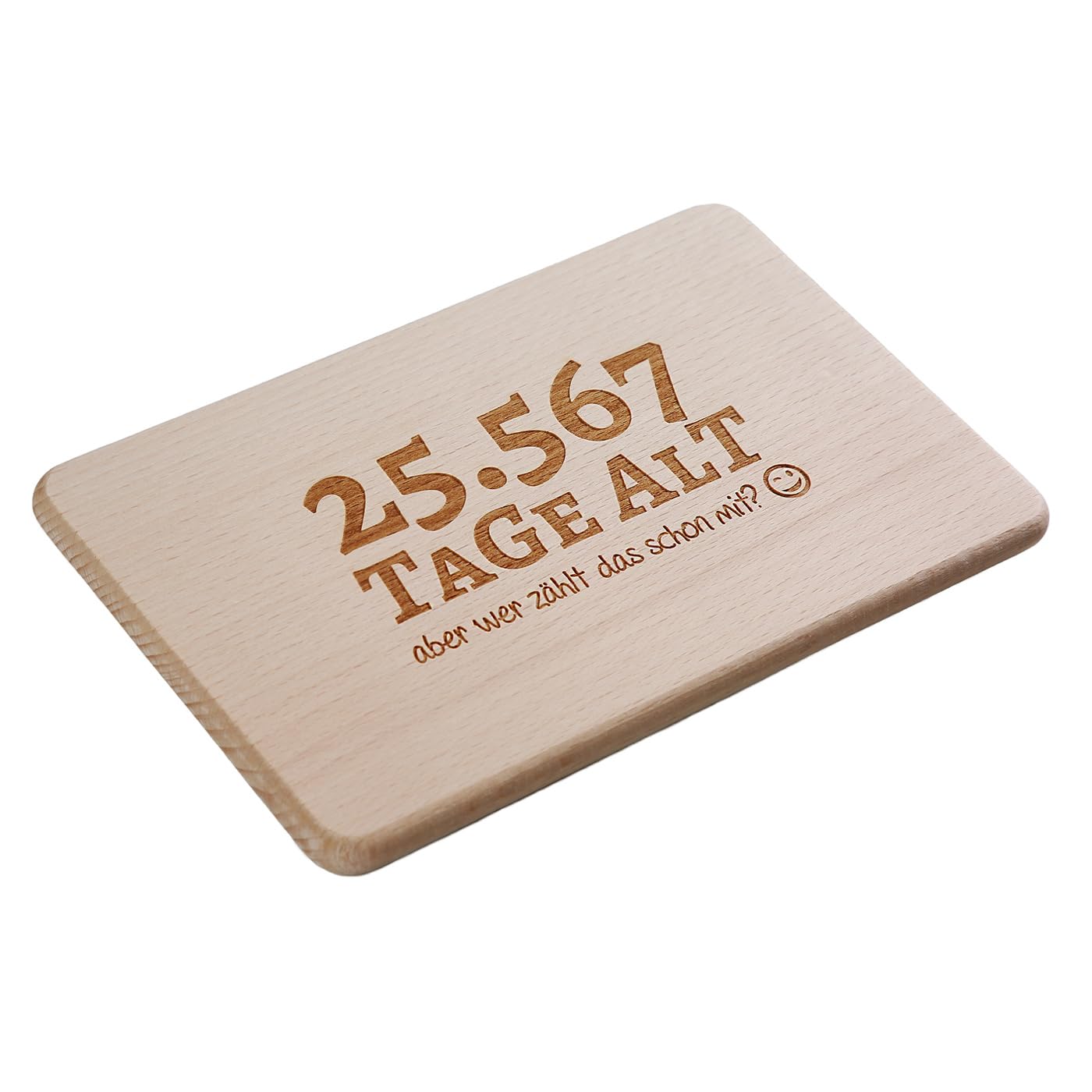 Brotzeitbrett mit Spruch zum 70. Geburtstag - Tage alt…aber wer zählt das schon mit? - Schneidbrett mit Alter in Tagen - Geburtstags-Geschenk - Schneidbrett | Maße: 22x14x1 cm (70. Geburtstag)