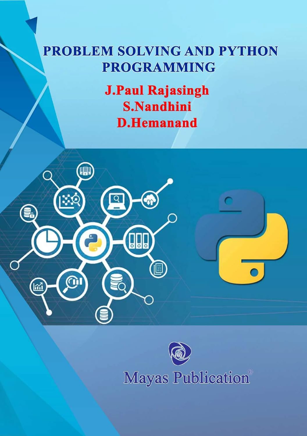 PROBLEM SOLVING AND PYTHON PROGRAMMING : J.PAUL RAJASINGH, S.NANDHINI ...