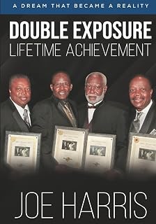 Double Exposure Lifetime Achievement: A Dream That Became A Realiity