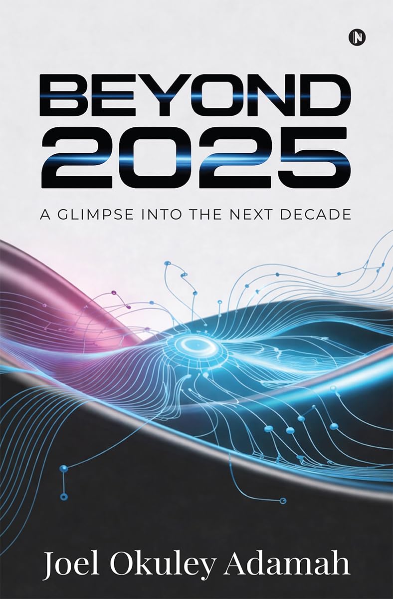 Beyond 2025: A Glimpse Into the Next Decade