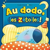 Au dodo, les Zétoiles! 2924146305 Book Cover