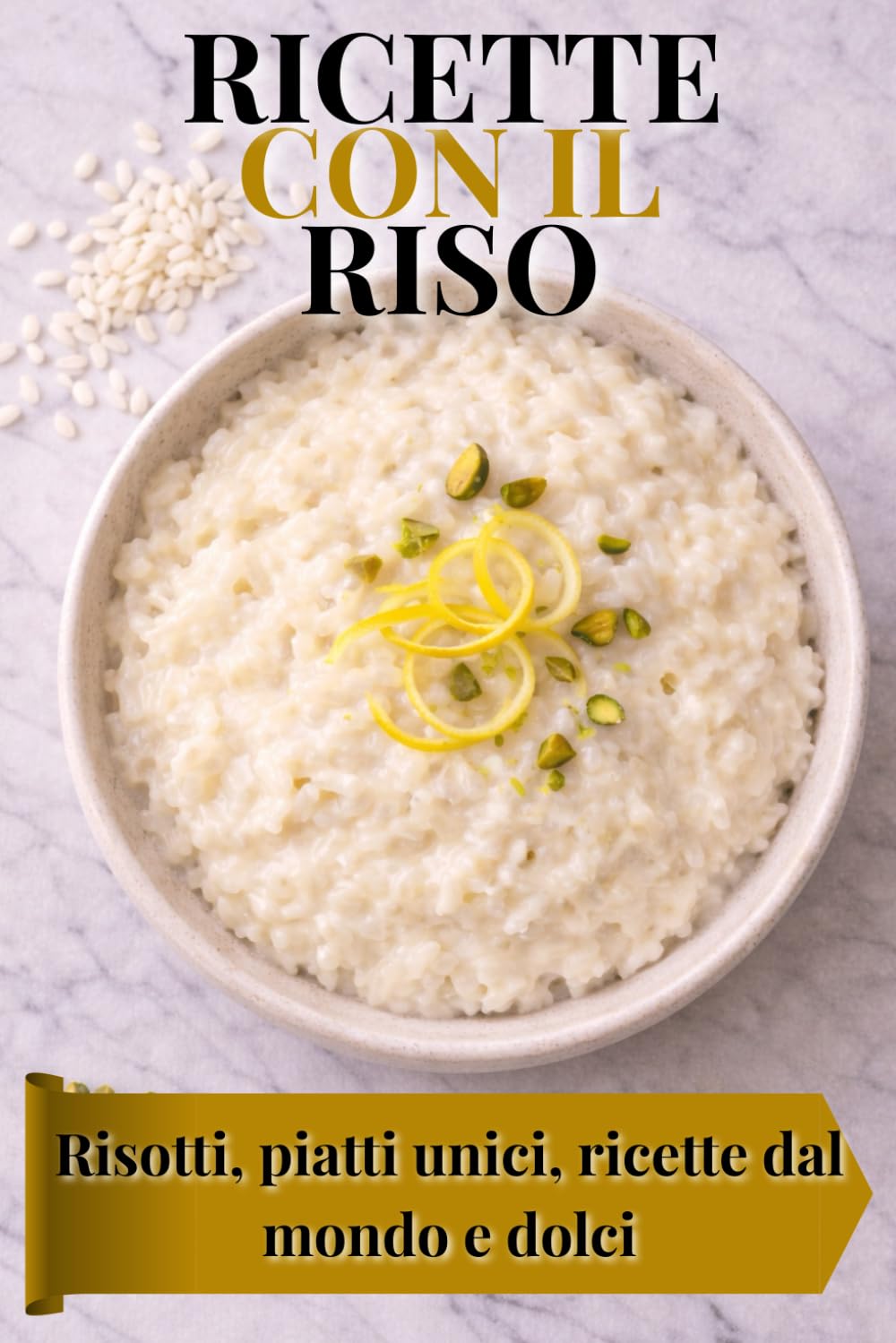 Ricette con il Riso