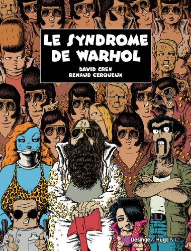 LE SYNDROME DE WARHOL - FACTORY COLLECTION