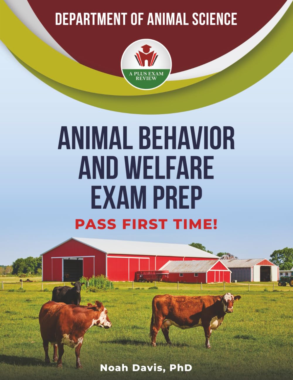 ANIMAL BEHAVIOR AND WELFARE EXAM PREP