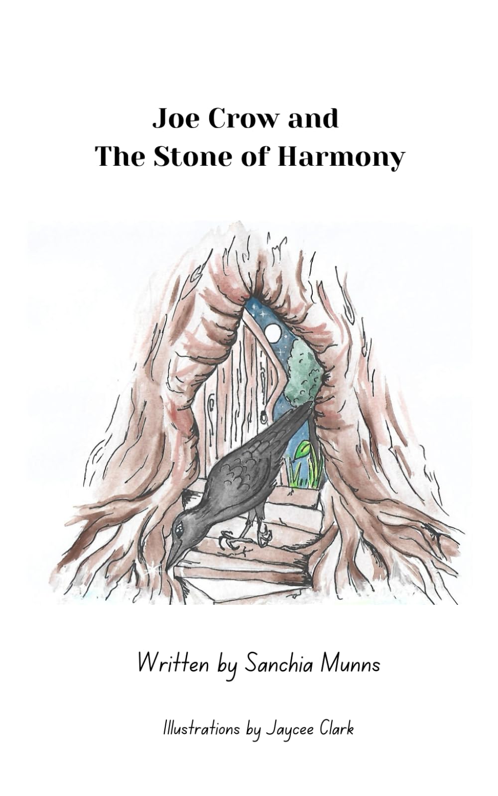 Joe Crow and The Stone of Harmony