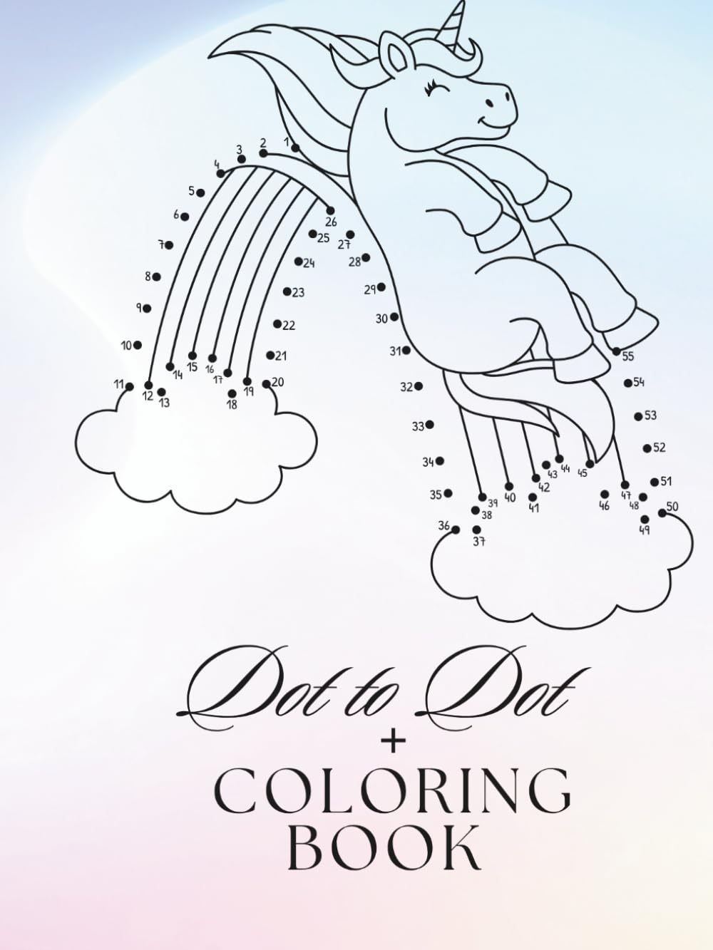 Magical unicorn activity book: Connect the Dots and Color Activity Book for Kids, Toddlers, and Unicorn Lovers