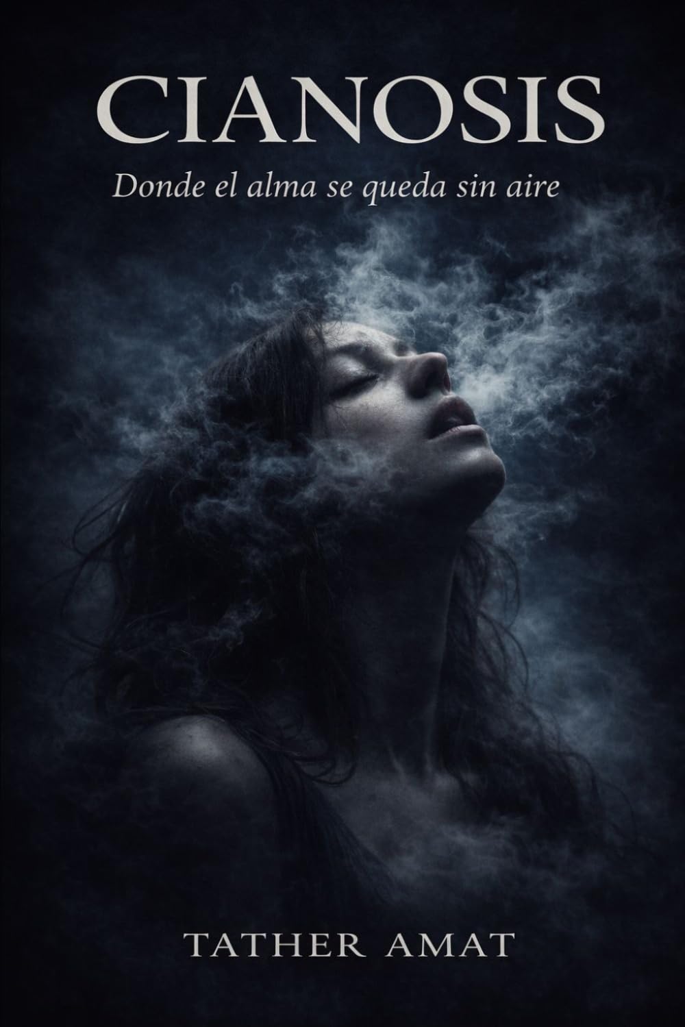 CIANOSIS: Donde el aire se rompe
