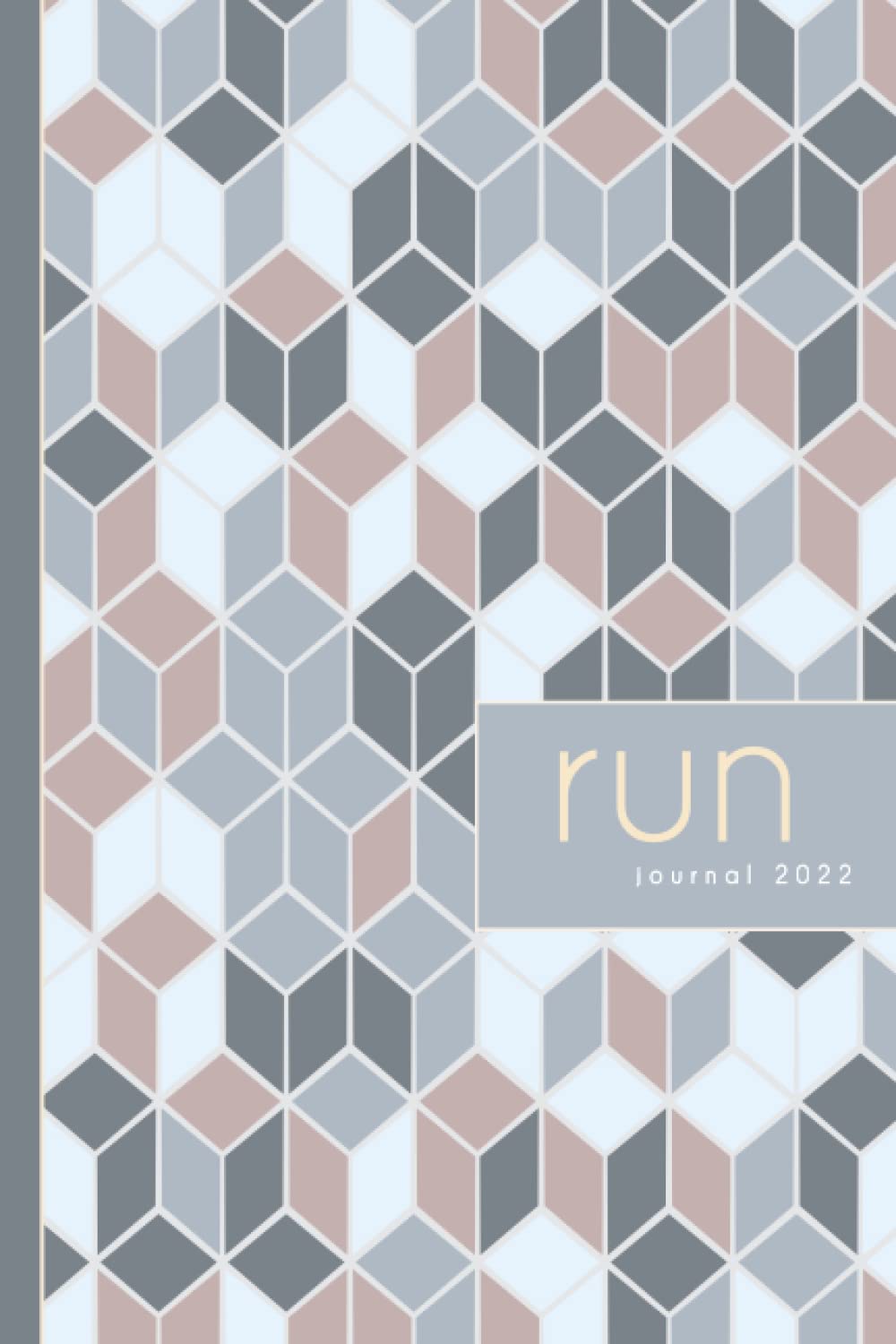 Run 2022-2023: Log Book for Runners. Record 365 Days of Running Sessions and Track Your Progress