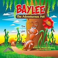 Baylee The Adventurous Ant 1719128618 Book Cover
