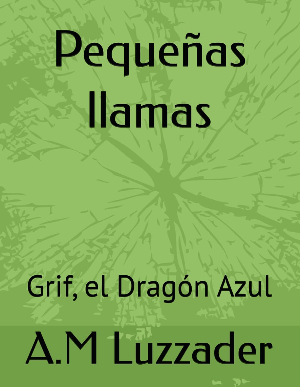 Pequeñas llamas: Grif, el Dragón Azul