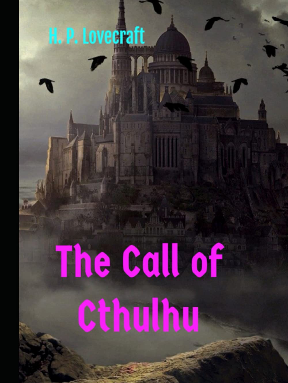 The Call of Cthulhu