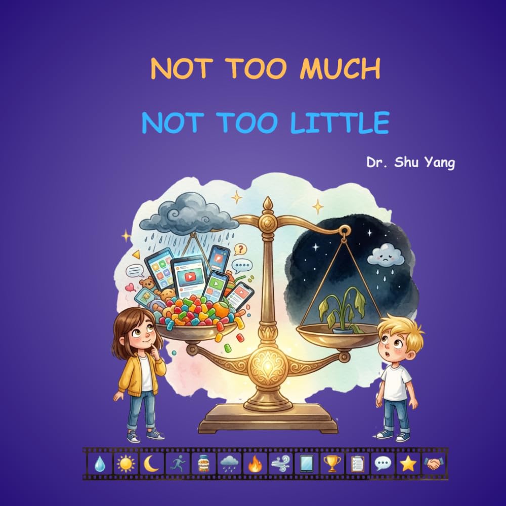 Not Too Much, Not Too Little: A Story About Balance, Wisdom, and Just Enough