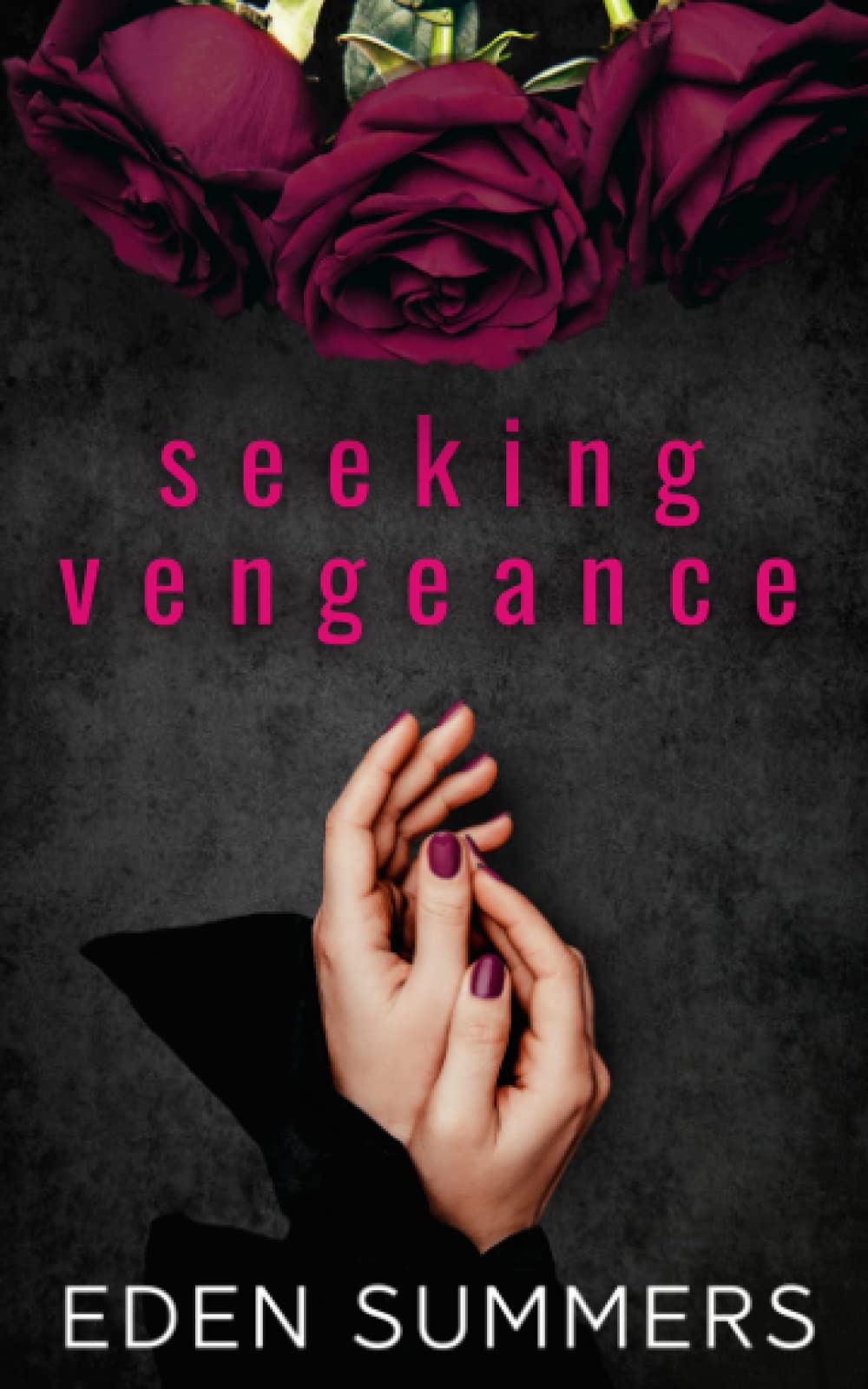 Seeking Vengeance: Possessive Mafia Romance (Hunting Her)