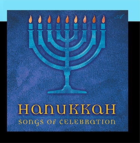 Hanukkah Songs of Celebration