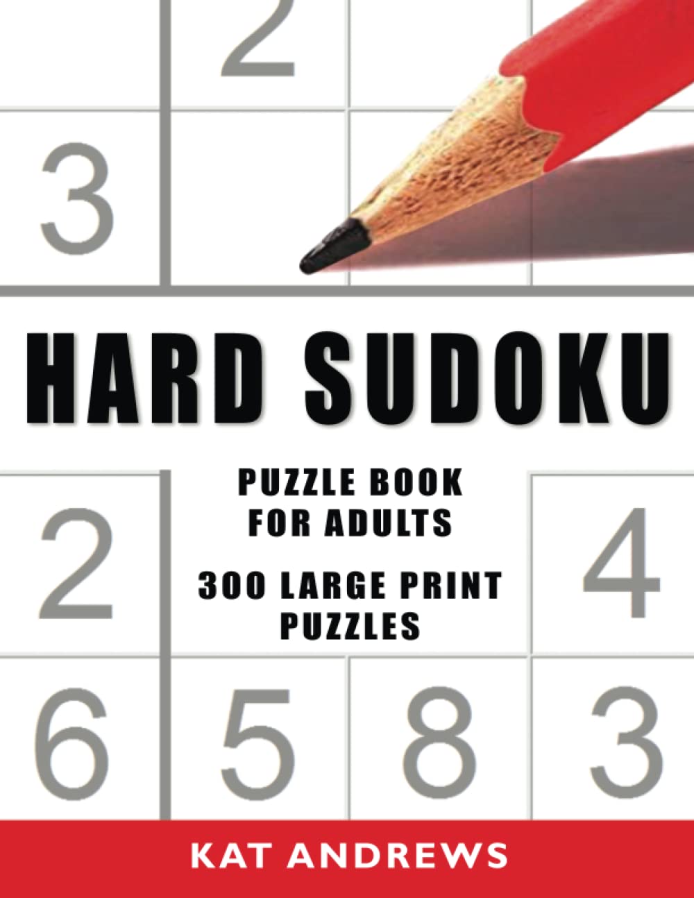 Hard Sudoku Puzzle Book for Adults: 300 Large Print Puzzles
