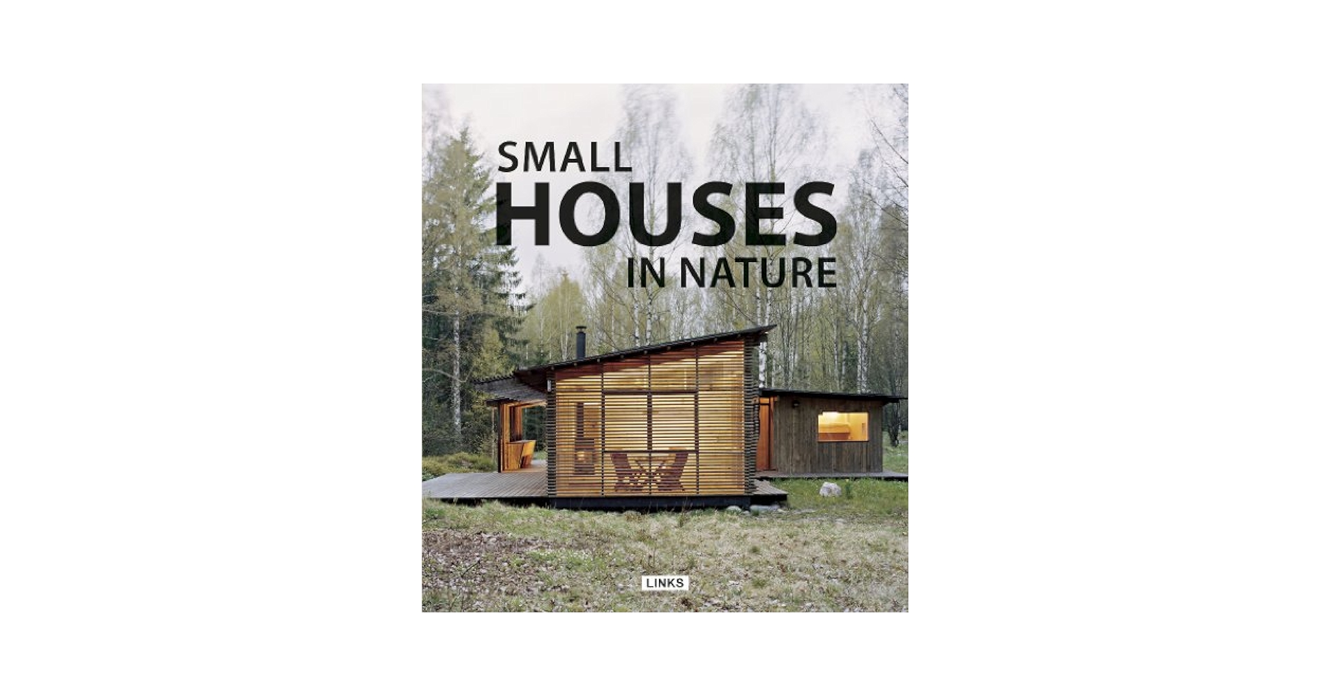 ※レア※　SMALL HOUSES IN NATURE Small Houses in Nature: Broto, Carles: 9788415123590: Amazon