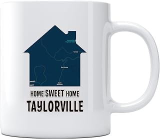 Maps Ceramic Coffee Mug with Name City State Taylorville West Virginia Christmas Gifts Mug from Daughter Son Home Sweet Home Christmas Decorative Gift Long Distance Tea Cup 11oz White