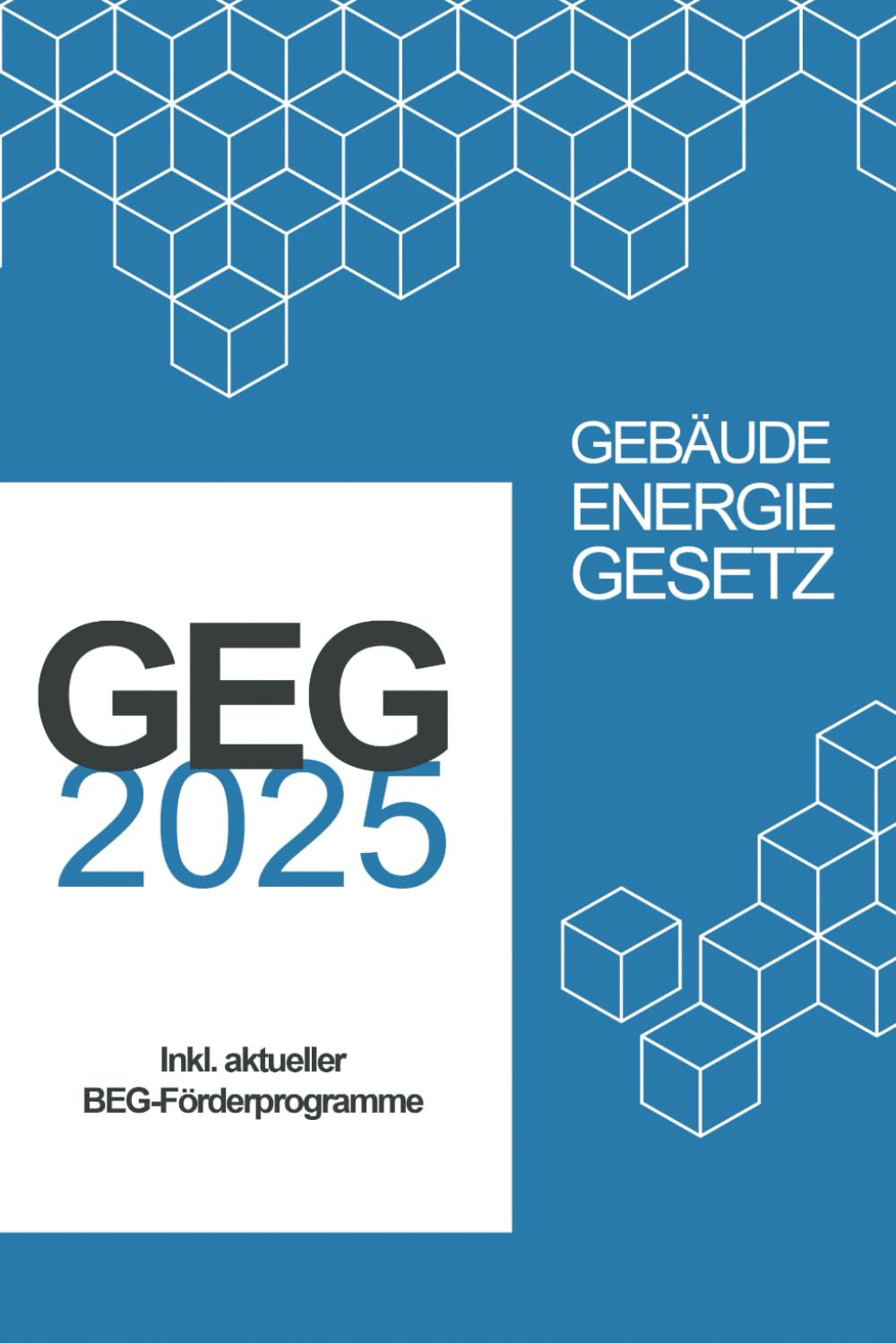 Réglementation GEG et subventions BEG guide pratique pour KfW BAFA
