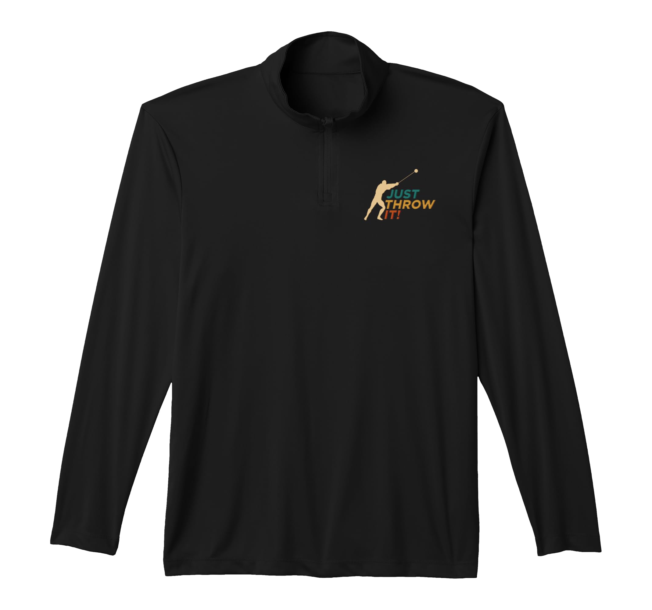 Hammer Throwing Just Throw It Thrower Track Field Apparel Performance Quarter-Zip Top