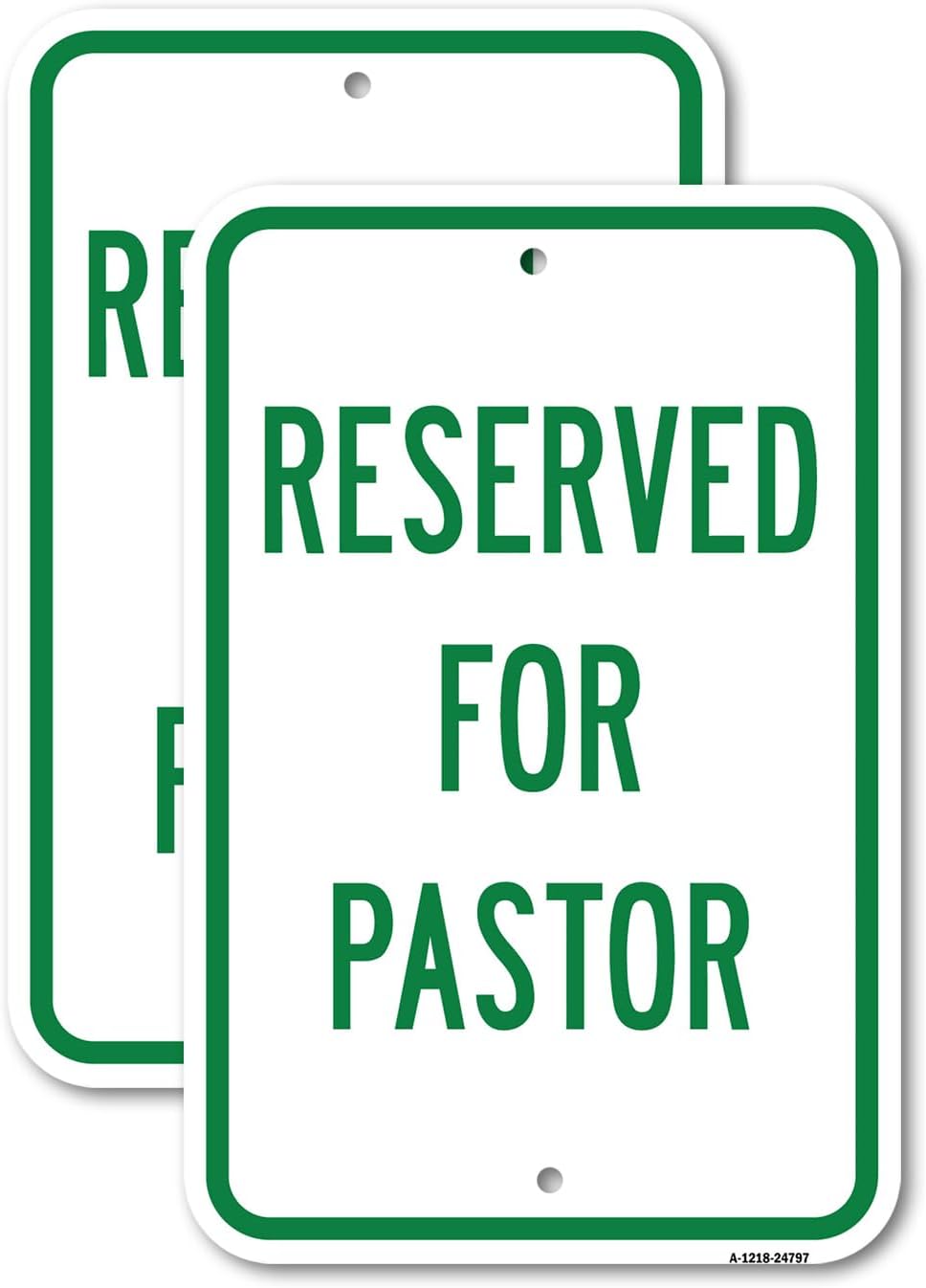 (2 Pack) Reserved for Pastor - 12" X 18" Heavy-Gauge Aluminum Sign - Rust Free Aluminum, Weather Resistant, Waterproof, Fade Resistant, 2 Pre-drilled Holes