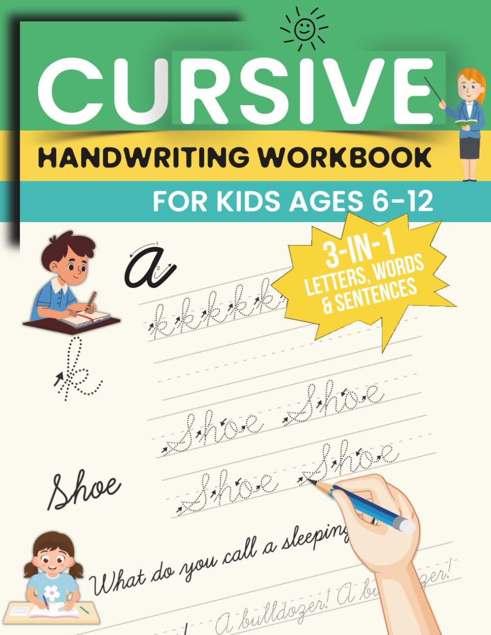 Cursive Handwriting Practice: Trace, write, and master cursive letters with engaging practice sheets for kids (Educational books for elementary school)