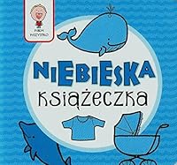 Niebieska ksiazeczka 8327432141 Book Cover
