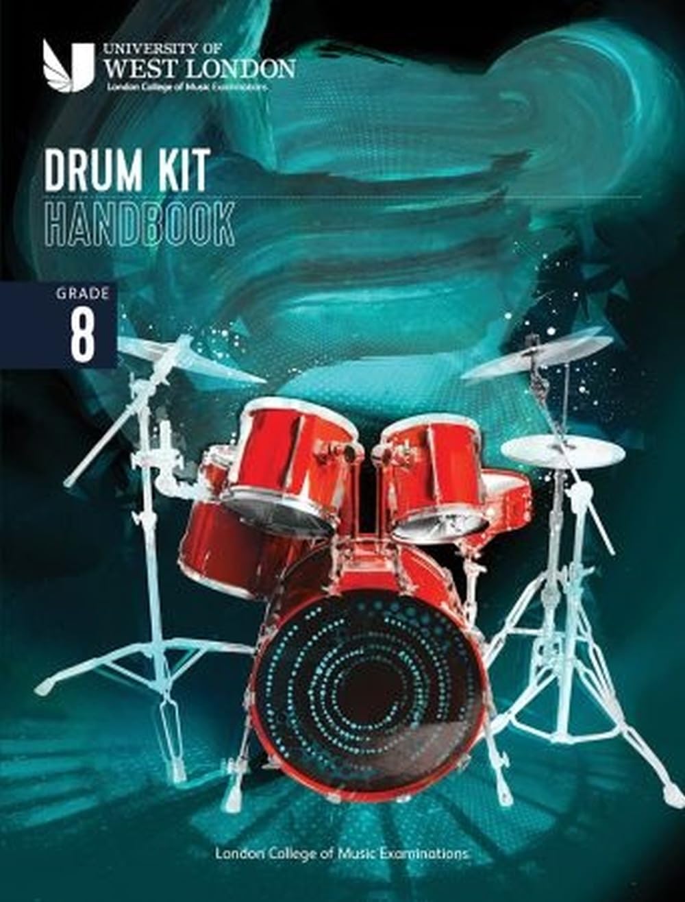 London College Of Music Drum Kit Handboo