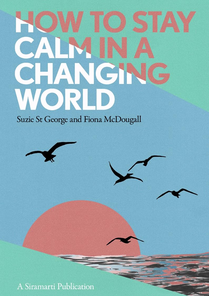 Amazon.co.jp How To Stay Calm In A Changing World (English Edition
