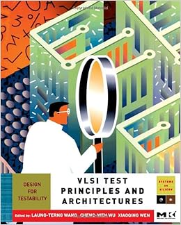 Buy VLSI Test Principles and Architectures: Design for Testability Book ...