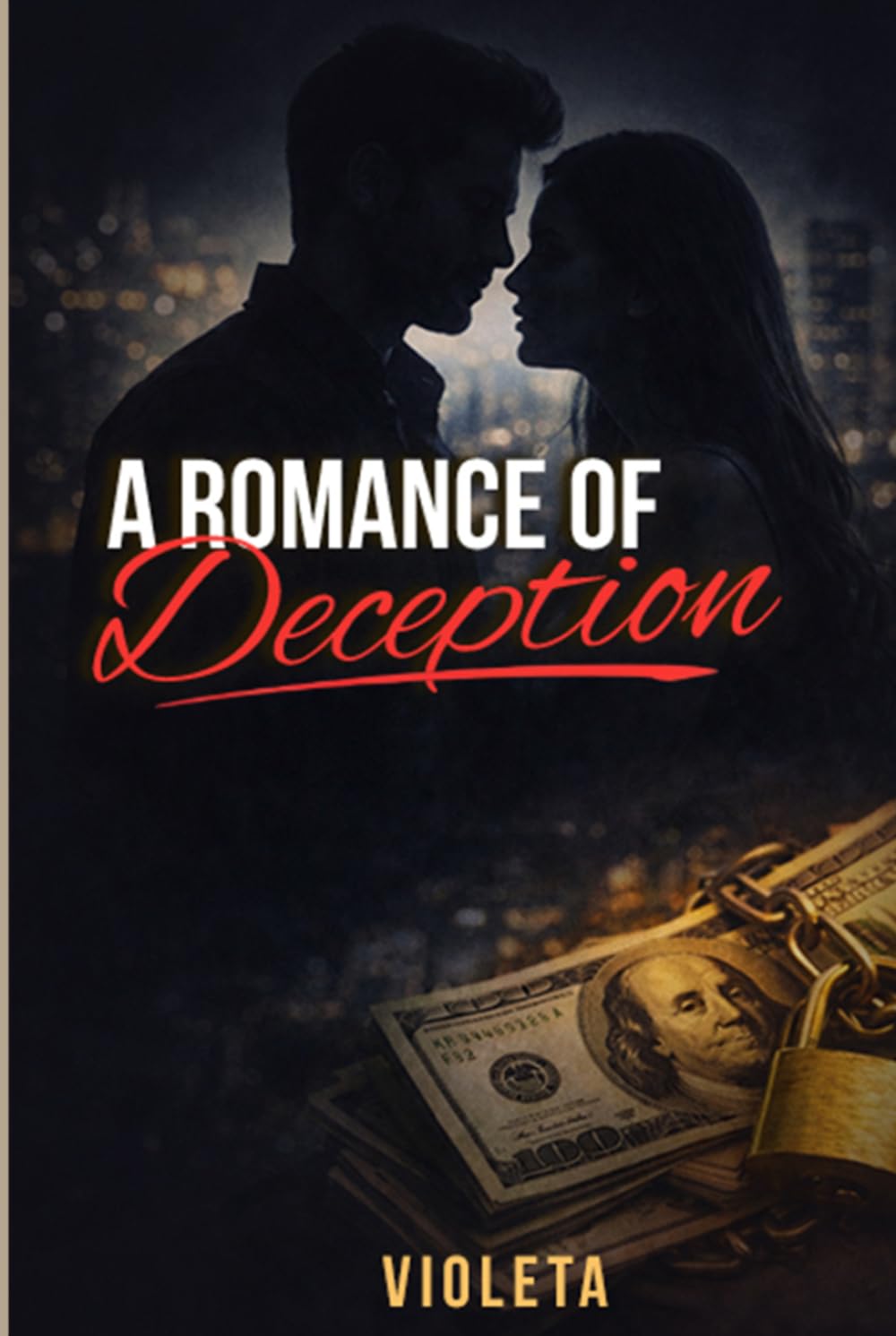 A ROMANCE OF DECEPTION