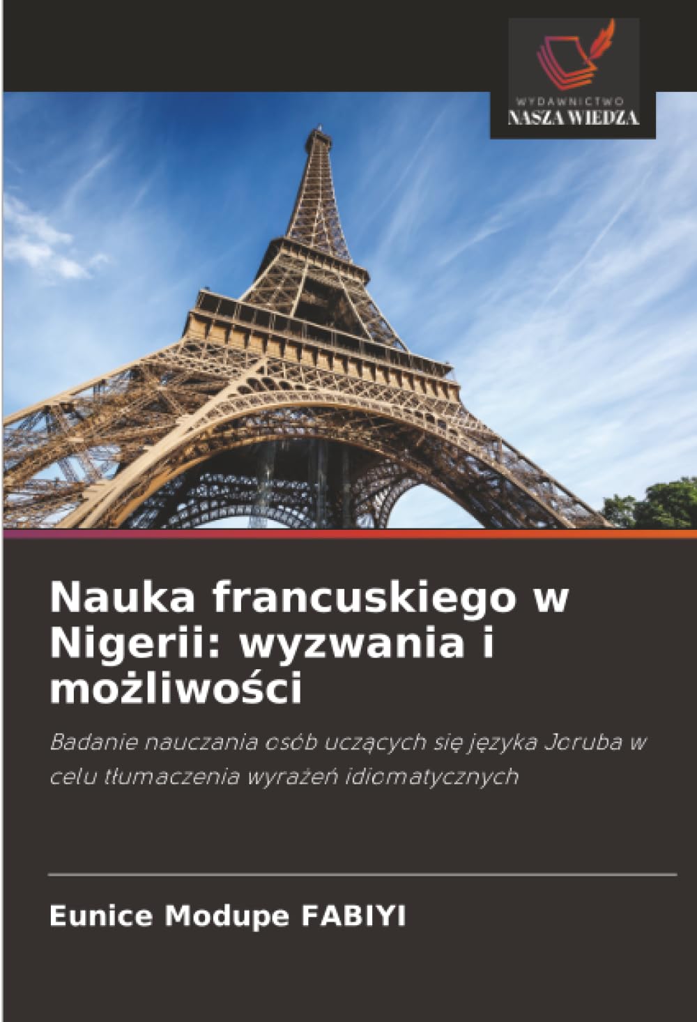 Nauka francuskiego w Nigerii: wyzwania i możliwości: wyzwania i możliwości