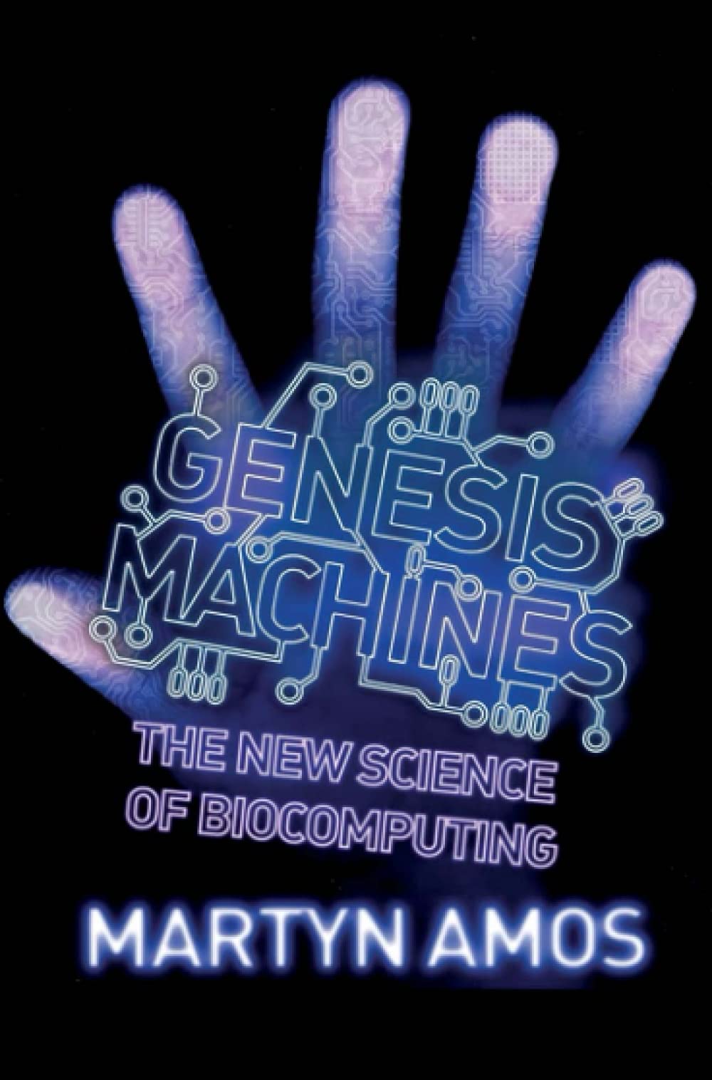 Genesis Machines