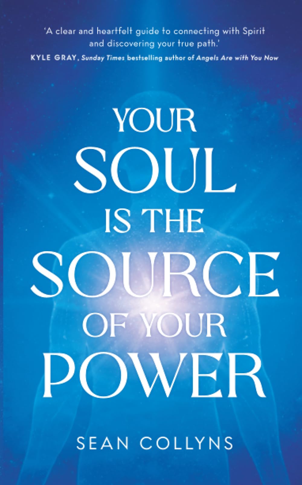 Your Soul Is the Source of Your Power