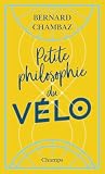  Petite Philosophie du vélo