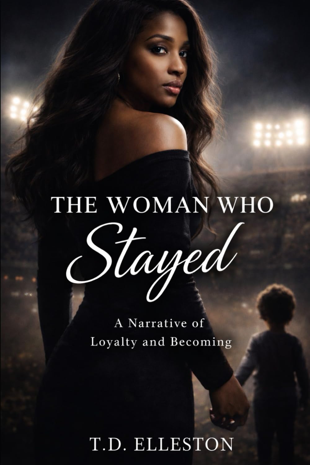 The Woman Who Stayed: A Narrative of Loyalty and Becoming