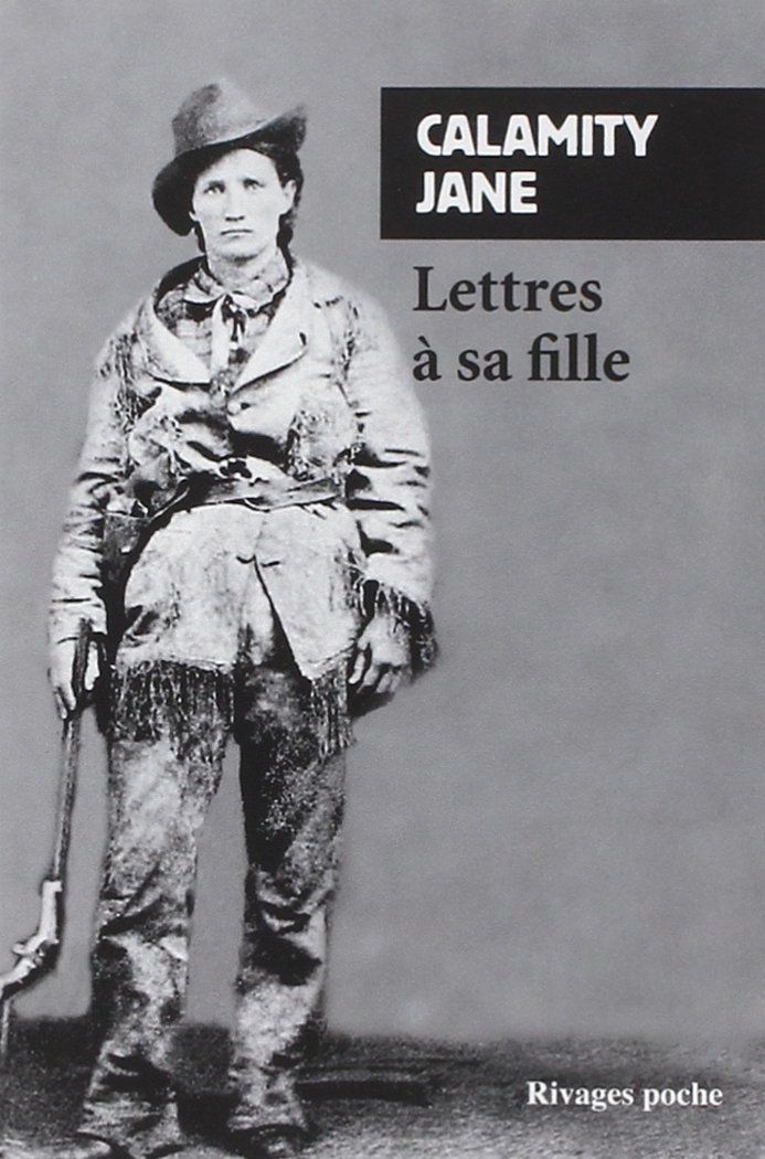 LETTRE A SA FILLE - RP N°232 (PETITE BIBLIOTHEQUE RIVAGES)