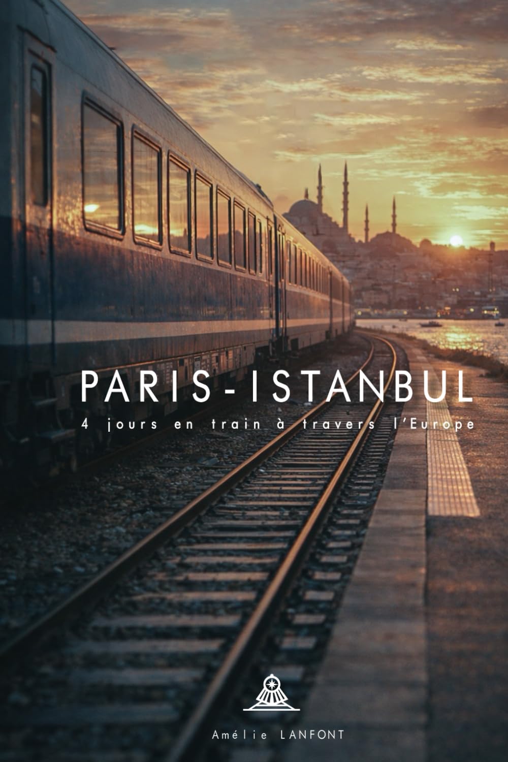 Paris - Istanbul: 4 jours en train à travers l'Europe