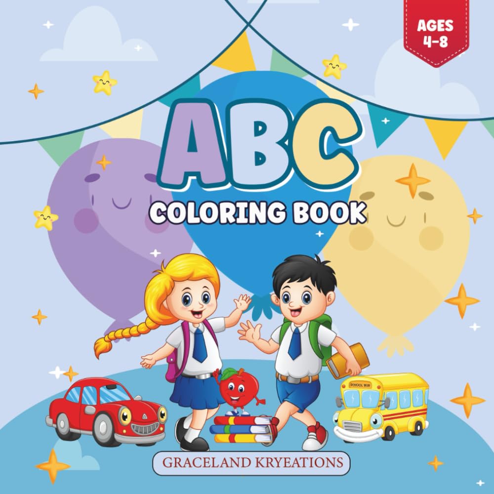 ABC Coloring Book: Fun Alphabet Coloring Book for Kids Ages 4-8